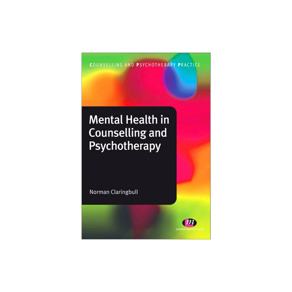 Sage Publications Ltd Mental Health in Counselling and Psychotherapy (häftad, eng)