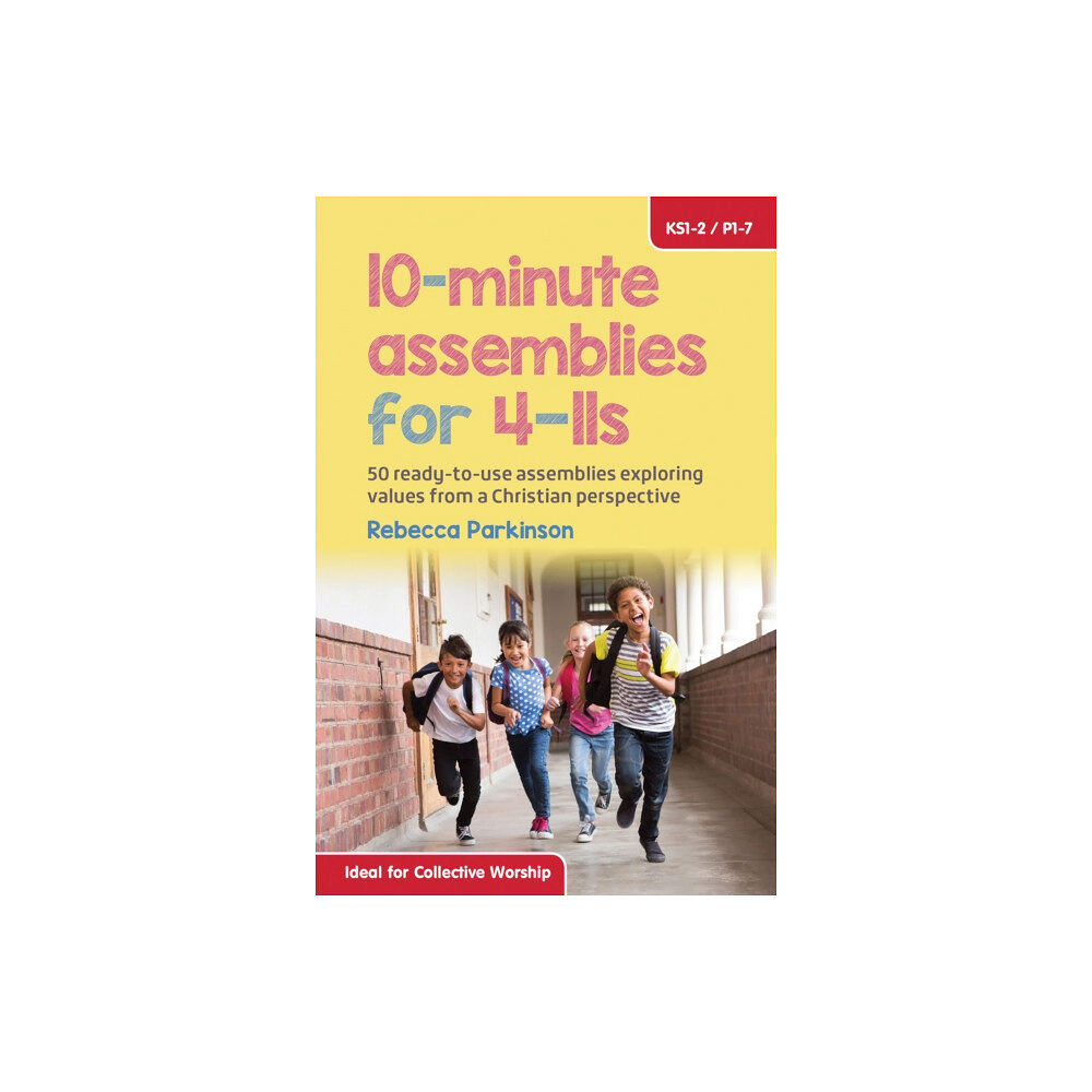 Brf (the bible reading fellowship) 10-Minute Assemblies for 4-11s (häftad, eng)