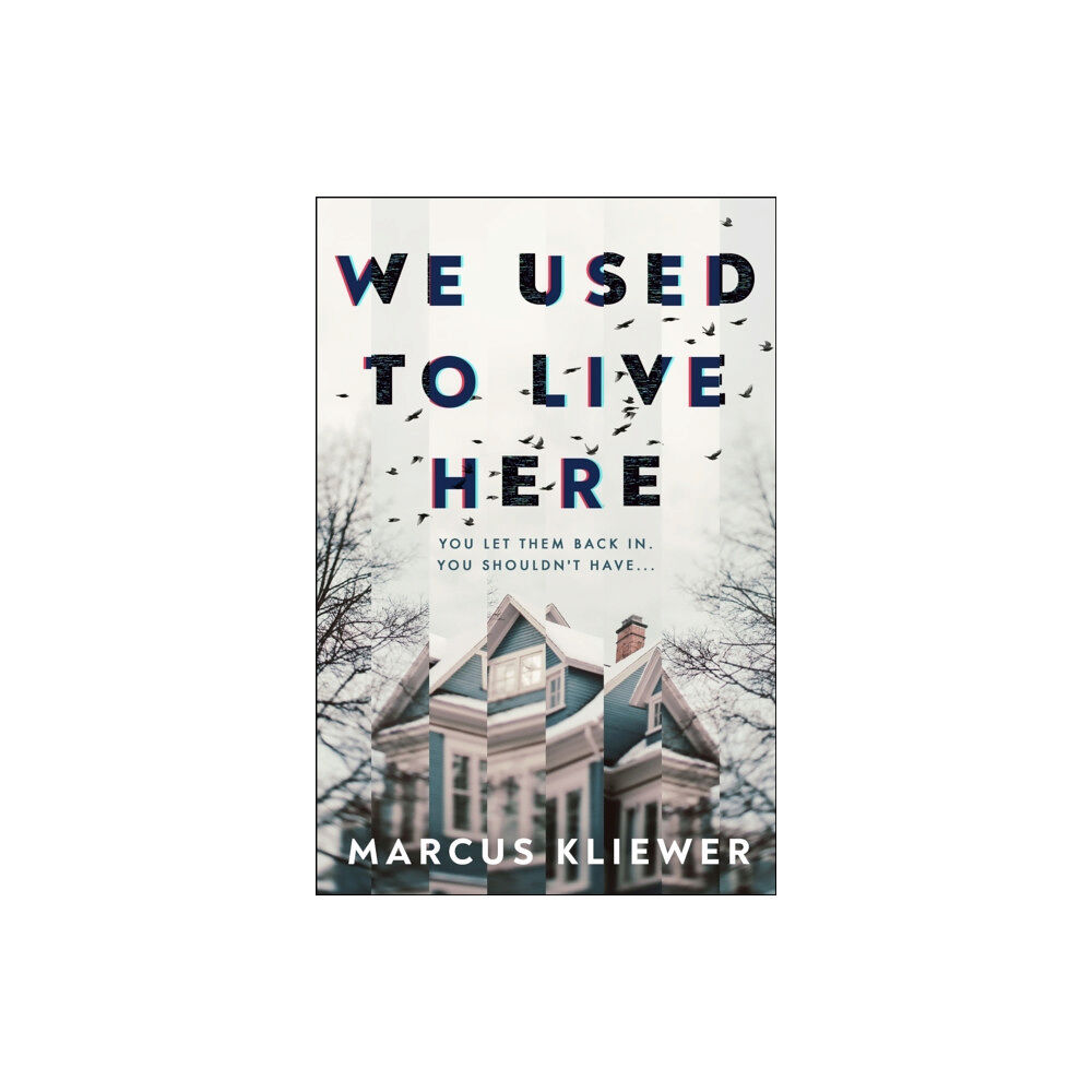 Transworld publishers ltd We Used to Live Here (inbunden, eng)