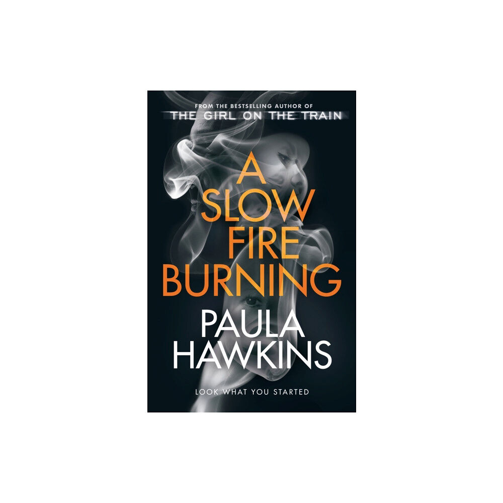 Transworld publishers ltd A Slow Fire Burning (inbunden, eng)