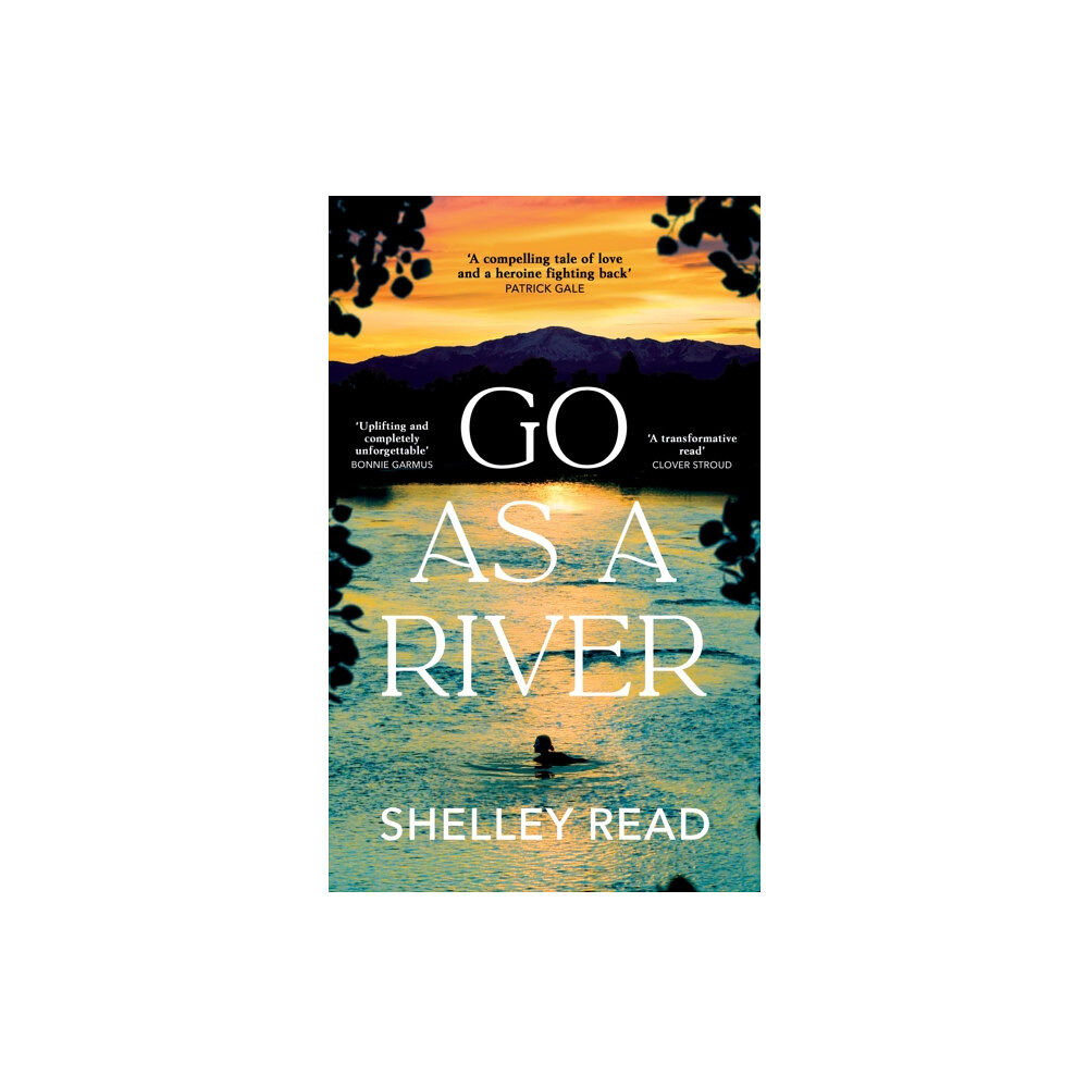 Transworld publishers ltd Go as a River (inbunden, eng)