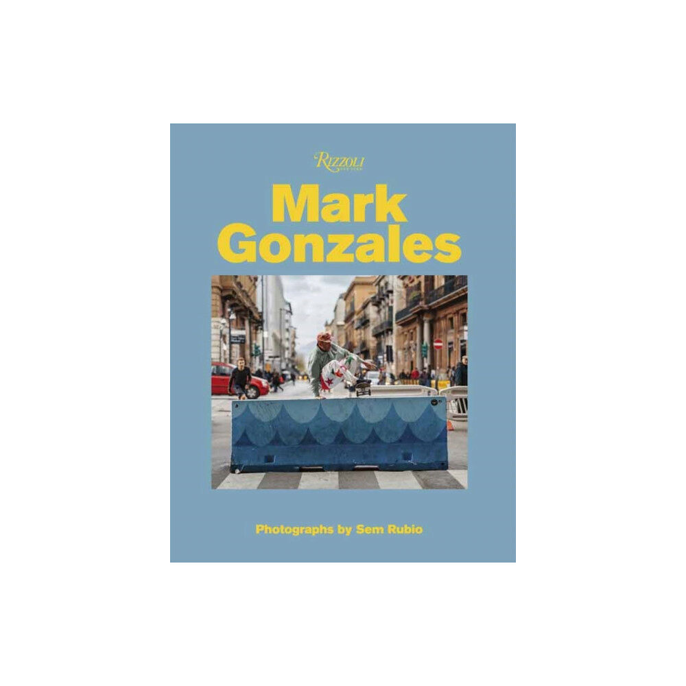 Rizzoli International Publications Mark Gonzales (inbunden, eng)