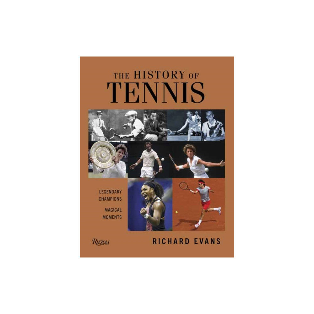 Rizzoli International Publications History of Tennis (inbunden, eng)