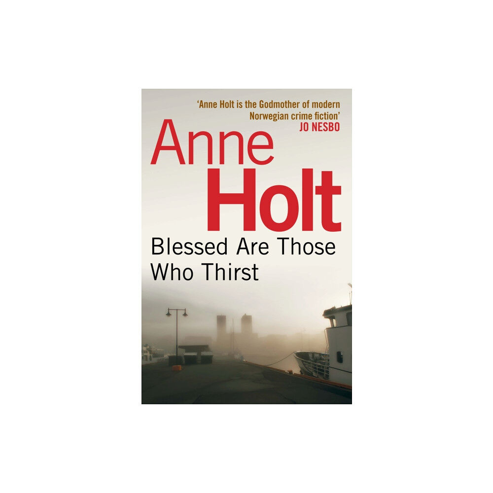 Atlantic Books Blessed Are Those Who Thirst (häftad, eng)