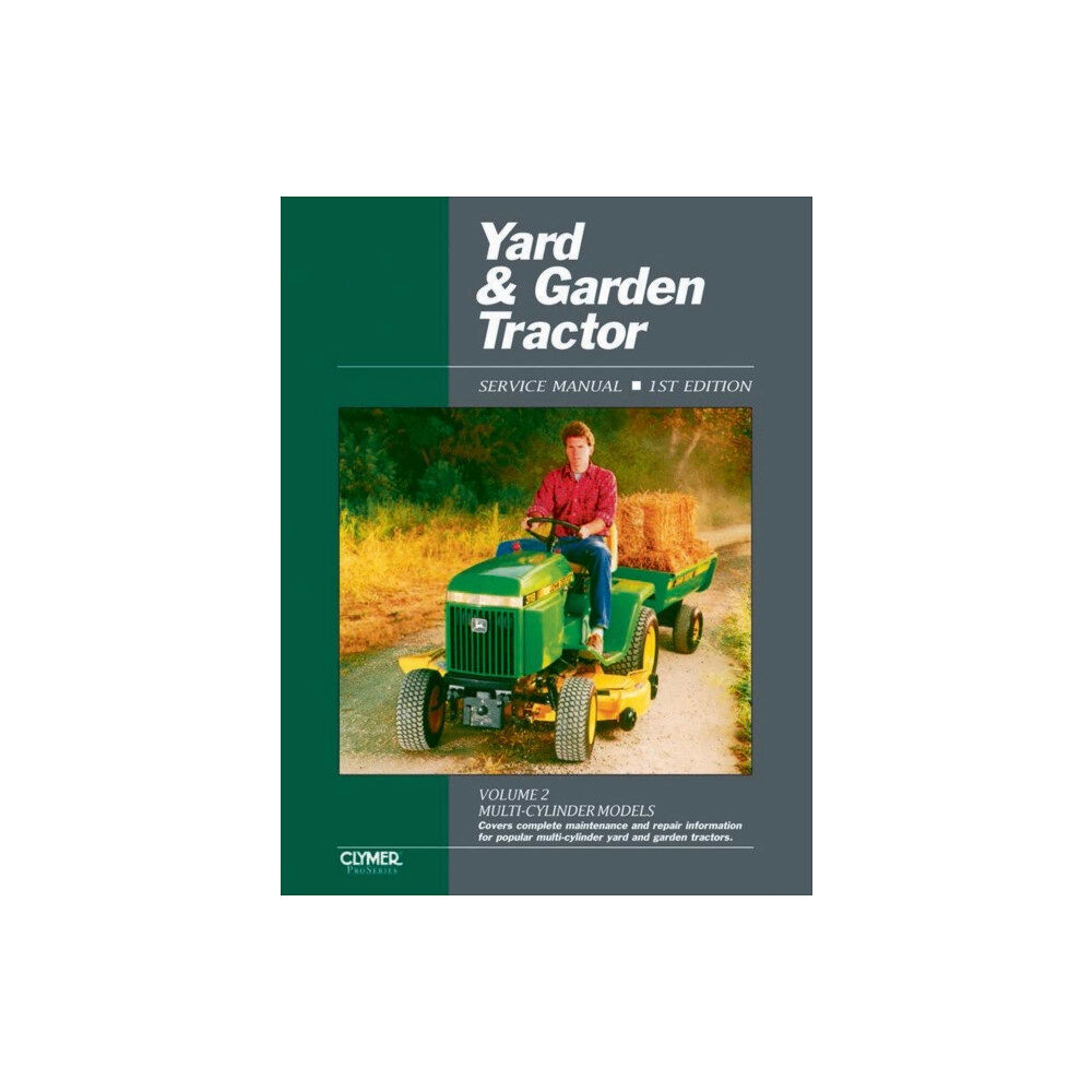 Haynes Publishing Group Proseries Yard & Garden Tractor Service Manual Vol. 2 Through 1990 (häftad, eng)