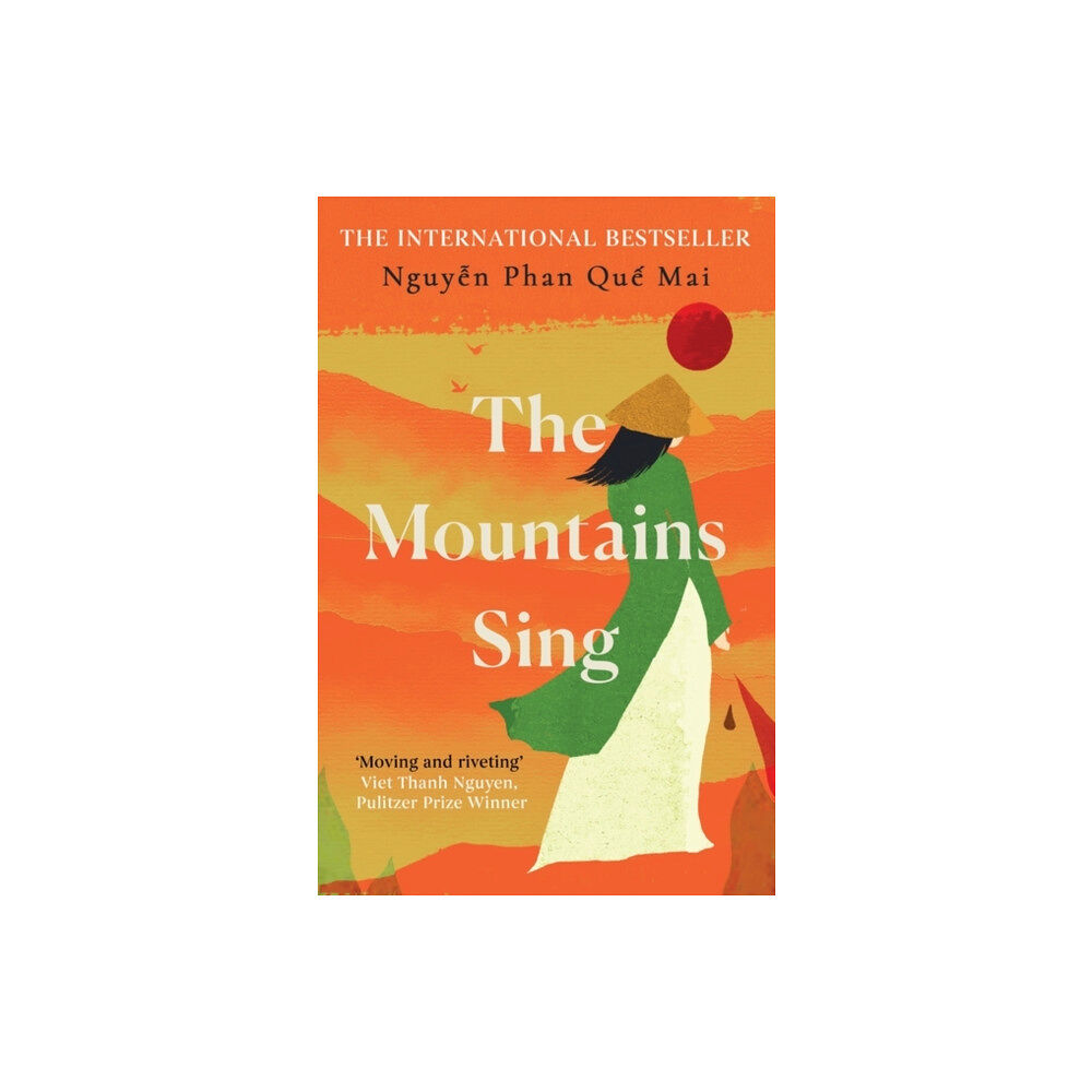 Oneworld Publications The Mountains Sing (häftad, eng)