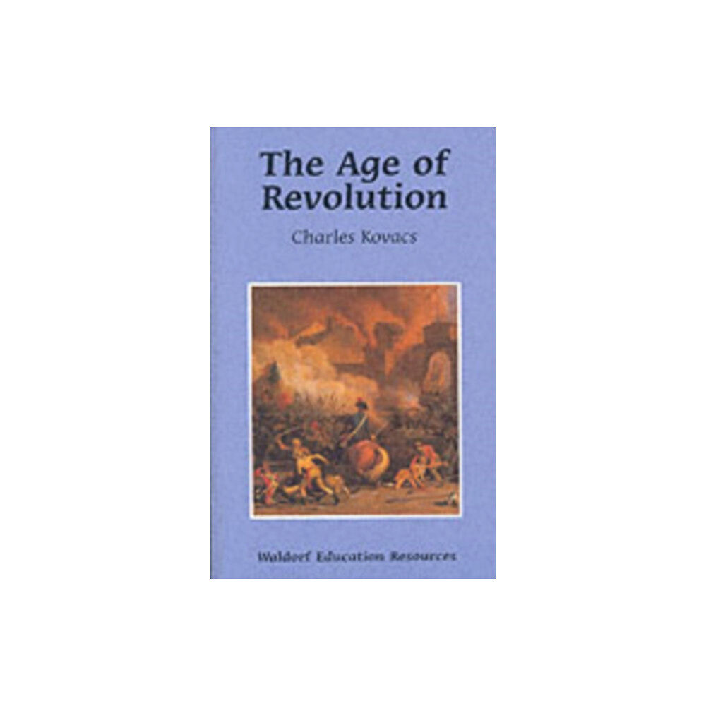 Floris Books The Age of Revolution (häftad, eng)