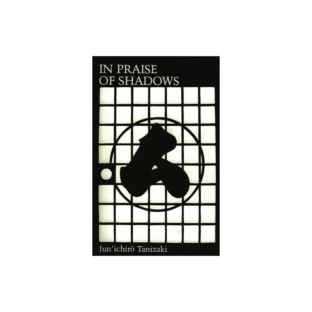 Leete's Island Books,U.S. In Praise of Shadows (häftad, eng)