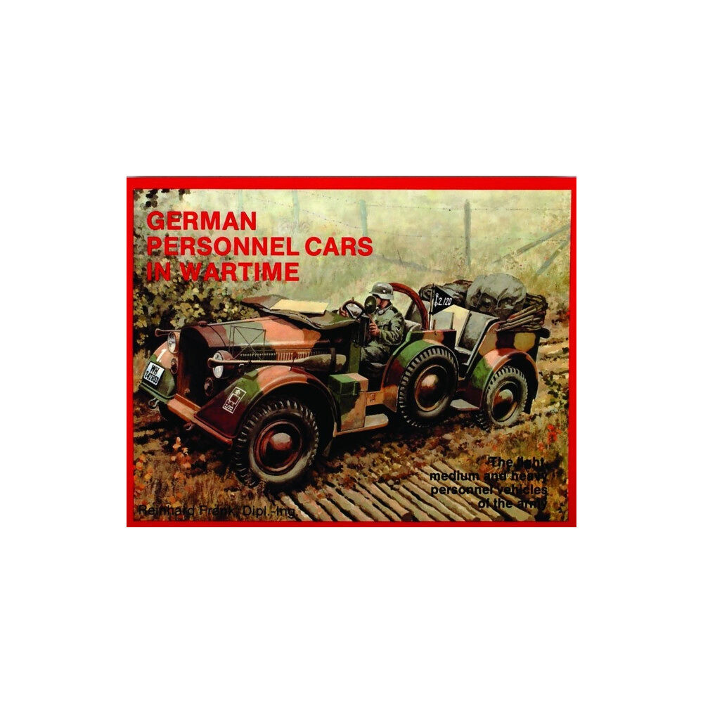 Schiffer Publishing Ltd German Trucks & Cars in WWII Vol.I (häftad, eng)