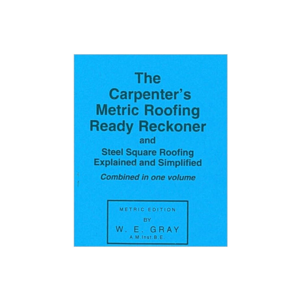 Stobart Davies Ltd Carpenter's Metric Roofing Ready Reckoner (häftad, eng)