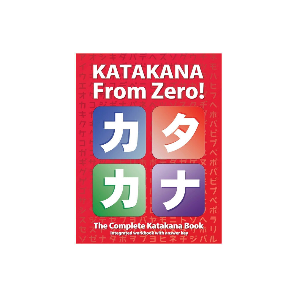 Learn From Zero Katakana From Zero! (häftad, eng)