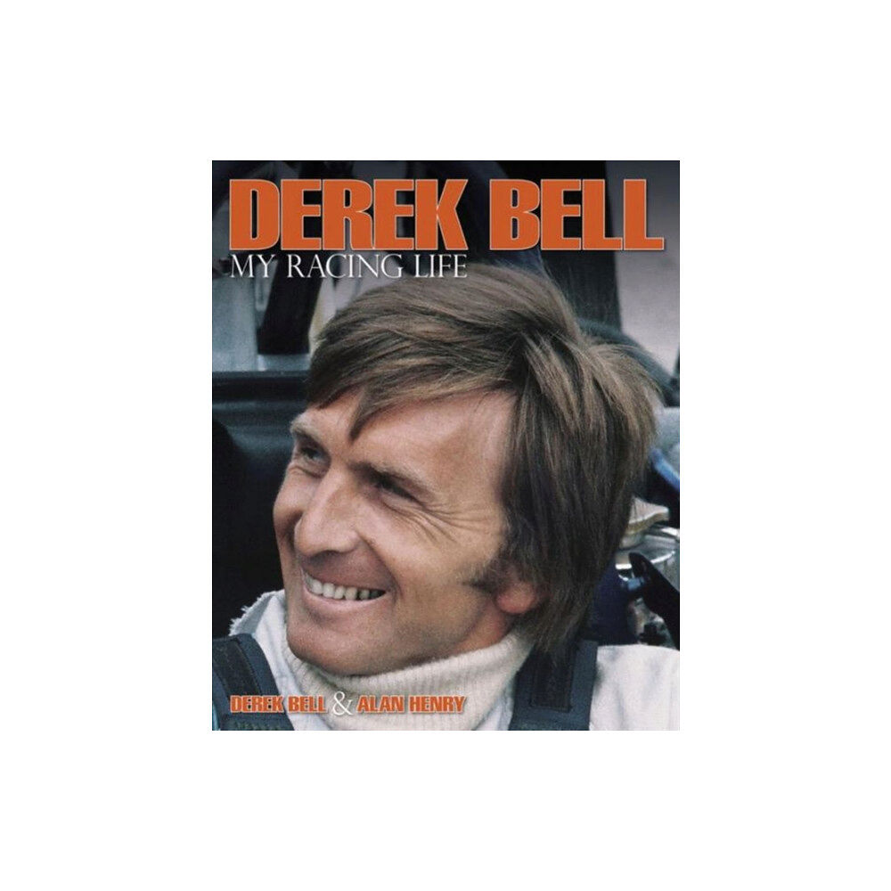 Evro Publishing Derek Bell - My Racing Life (inbunden, eng)