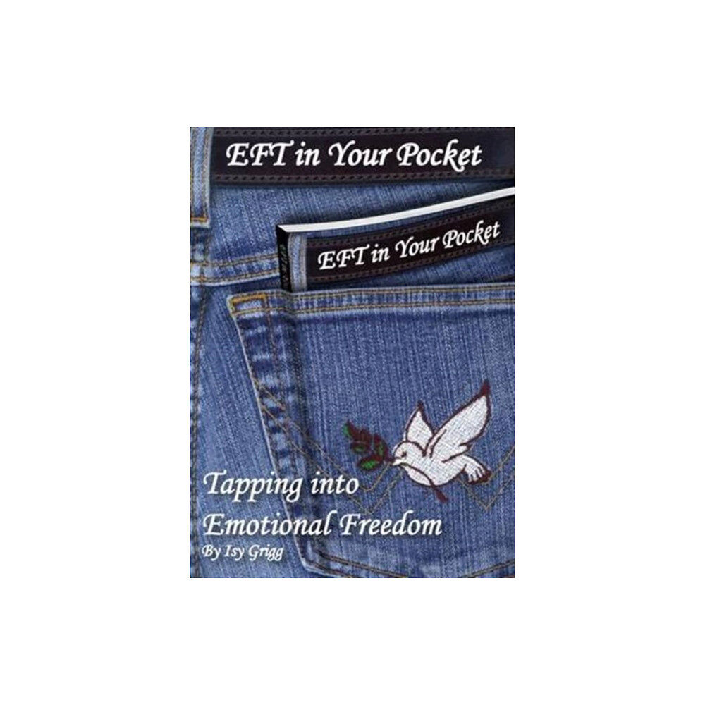 Isy Grigg EFT in Your Pocket (häftad, eng)