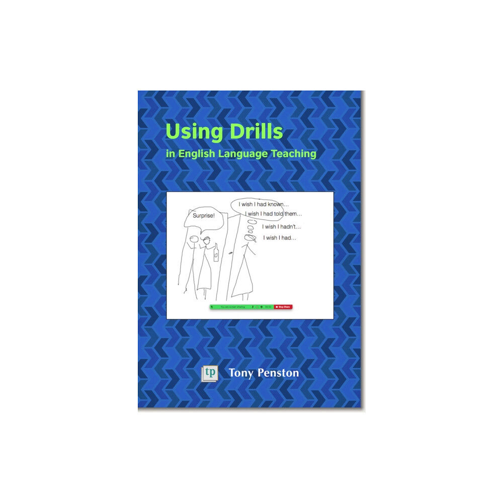 TP Publications Using Drills in English Language Teaching (häftad, eng)