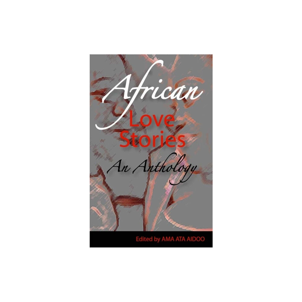 Ayebia Clarke Publishing Ltd African Love Stories (häftad, eng)