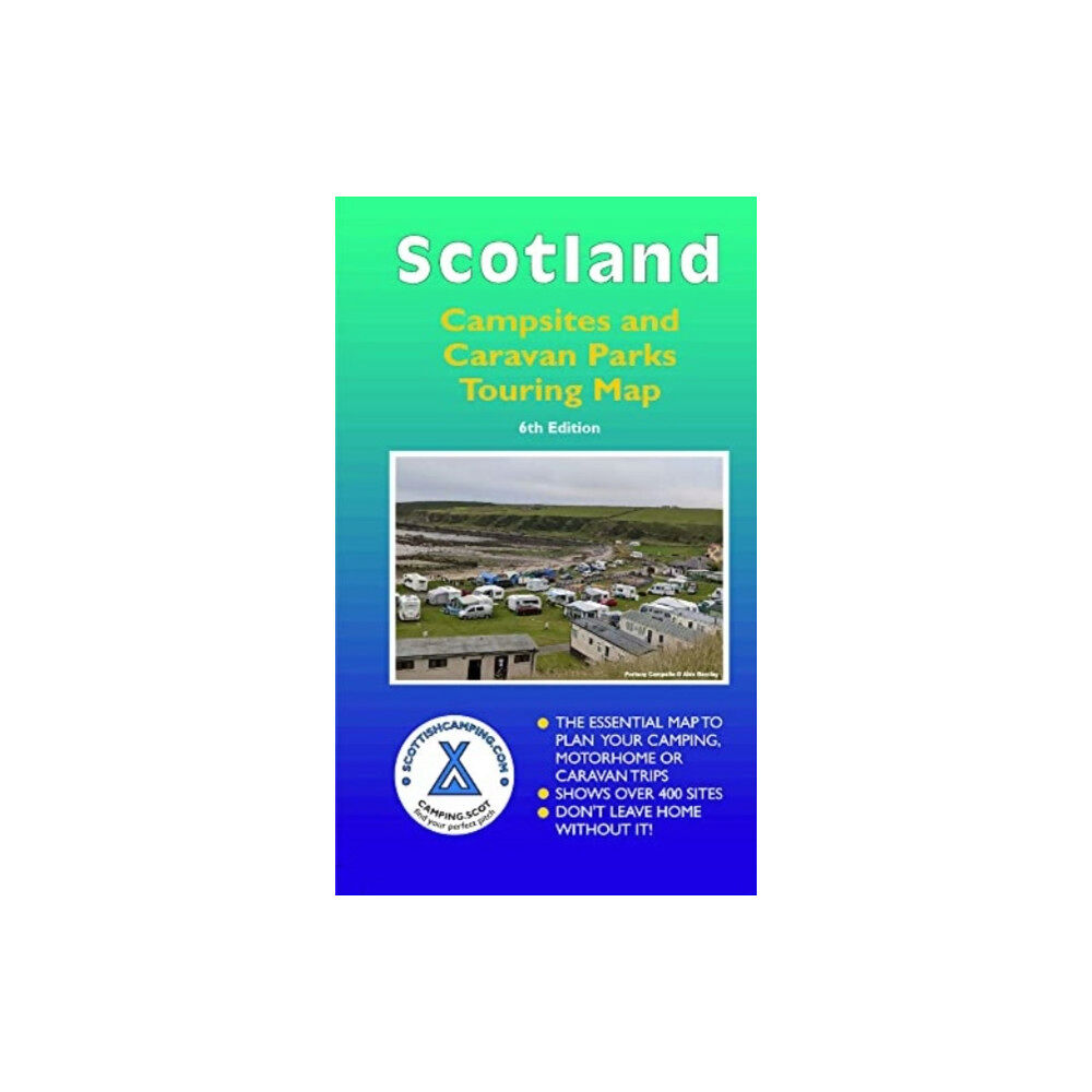 Scottishcamping.com Publishing Scotland Campsites and Caravan Parks