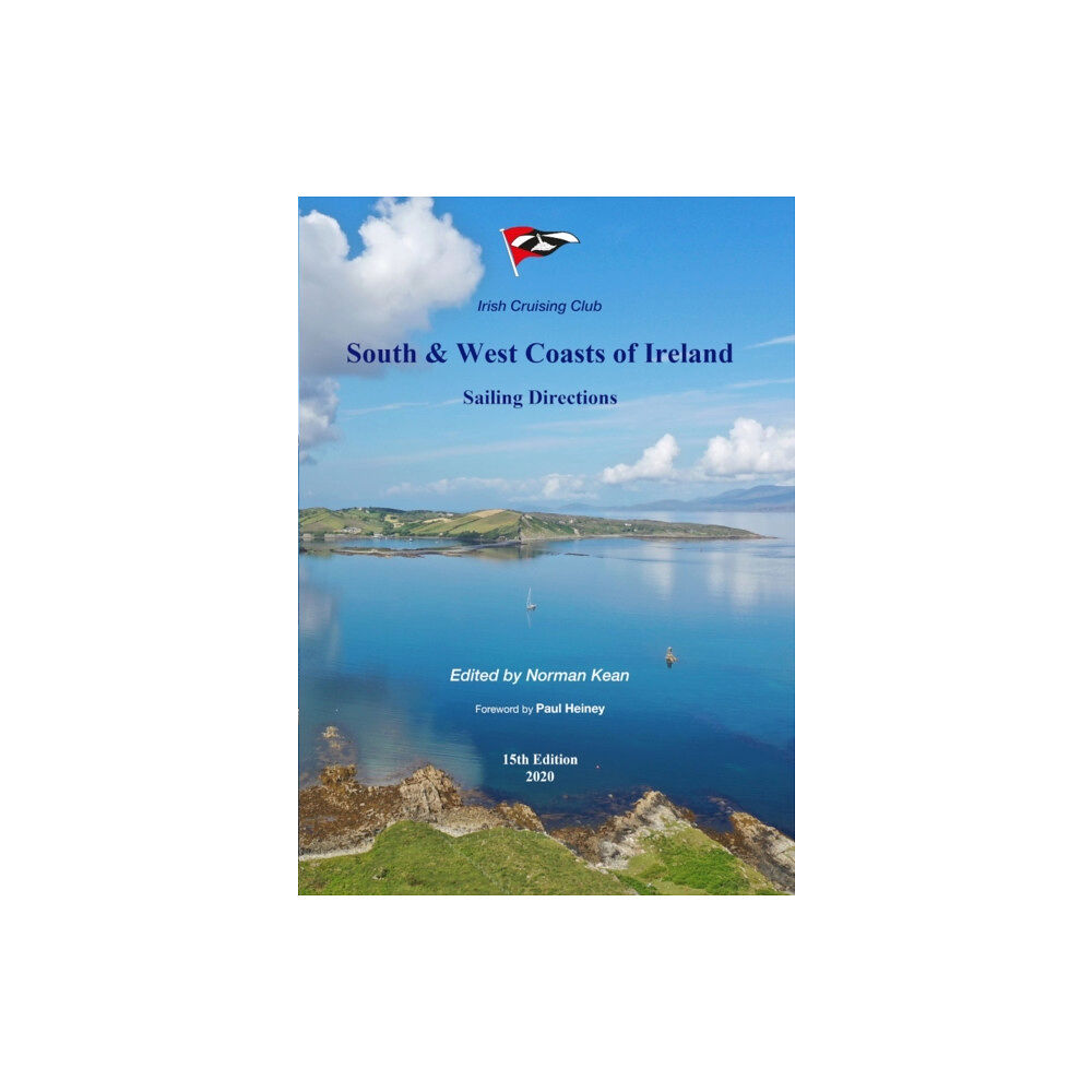 Irish Cruising Club Publications Ltd Sailing Directions for the South & West Coasts of Ireland (häftad, eng)