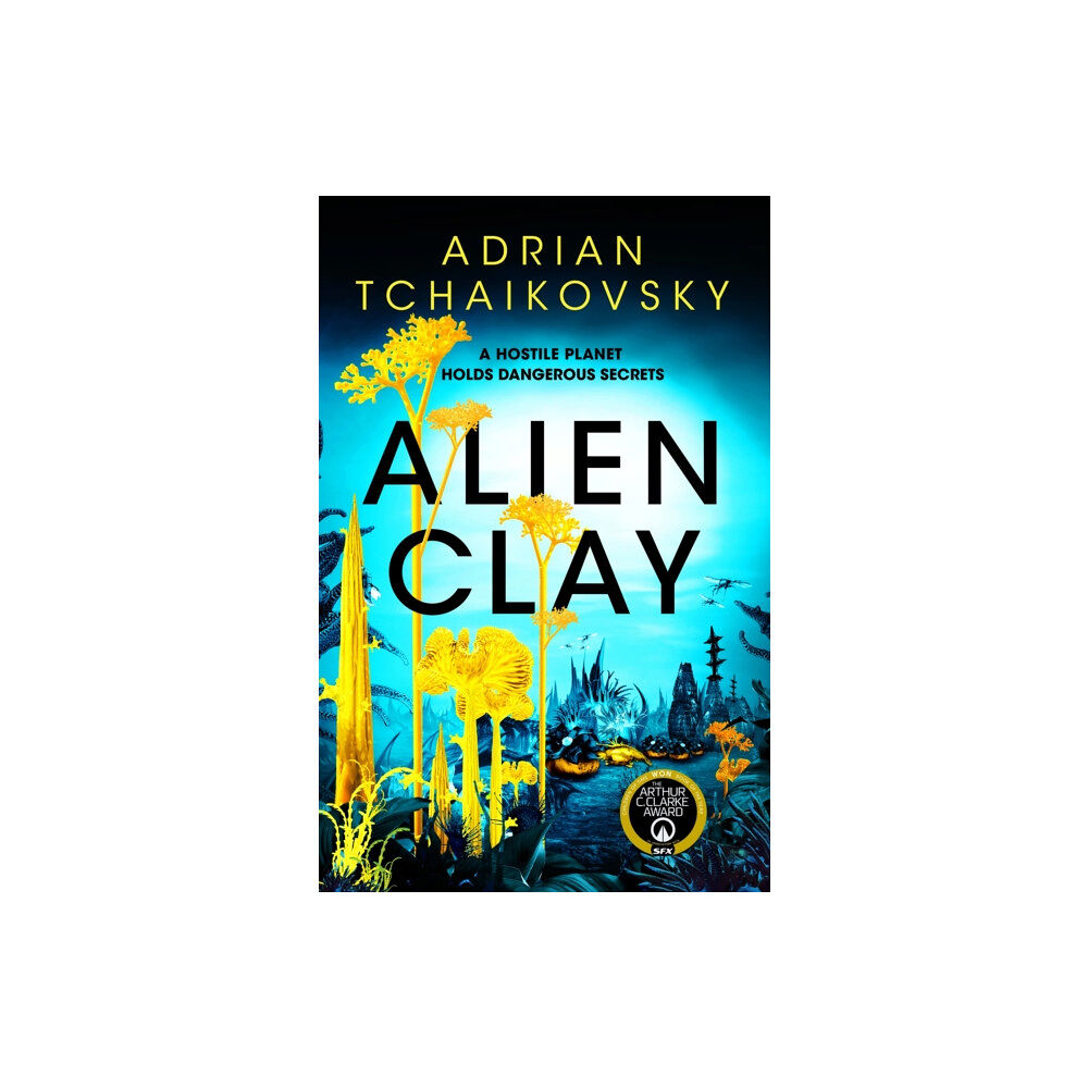 Pan Macmillan Alien Clay (inbunden, eng)