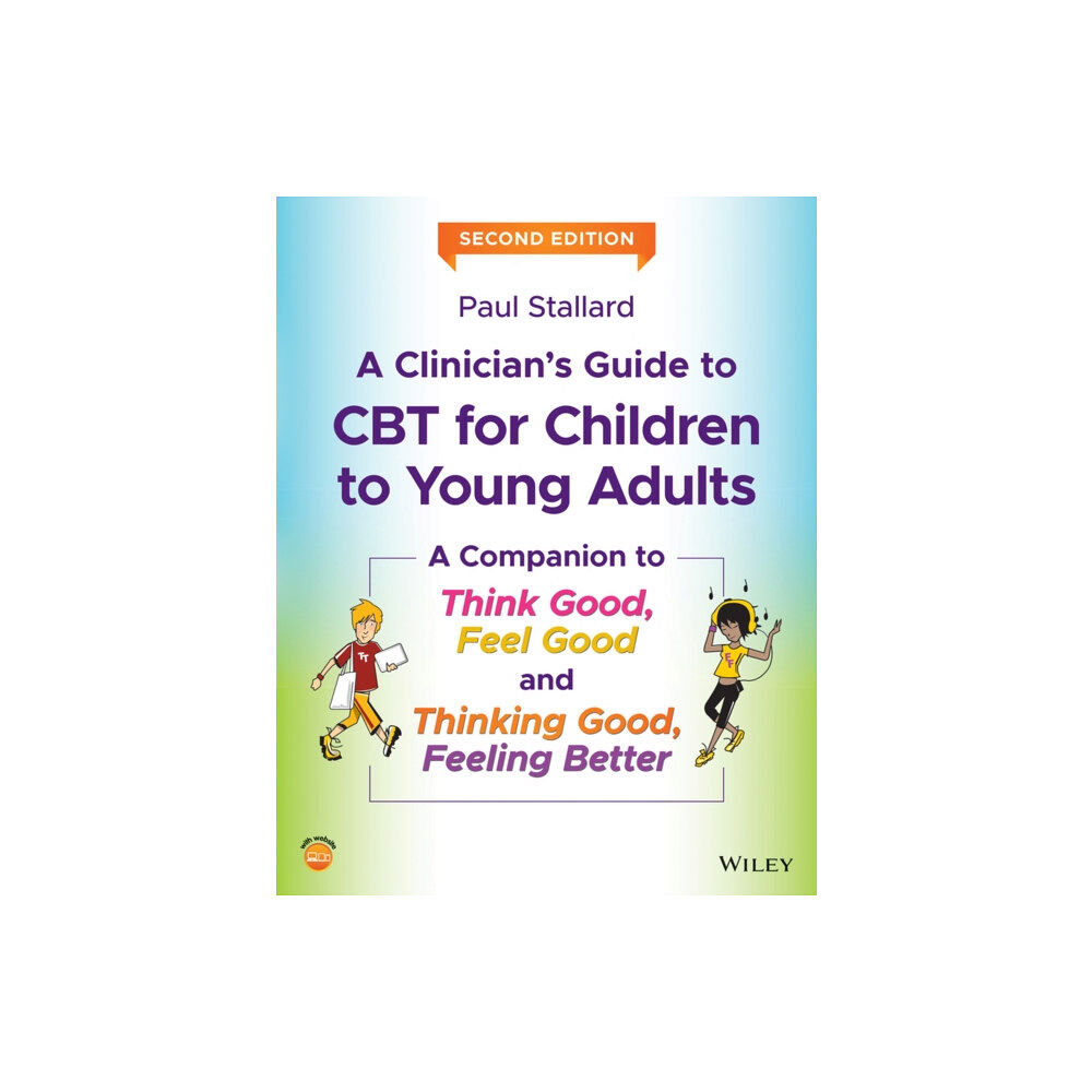 John Wiley & Sons Inc A Clinician's Guide to CBT for Children to Young Adults (häftad, eng)