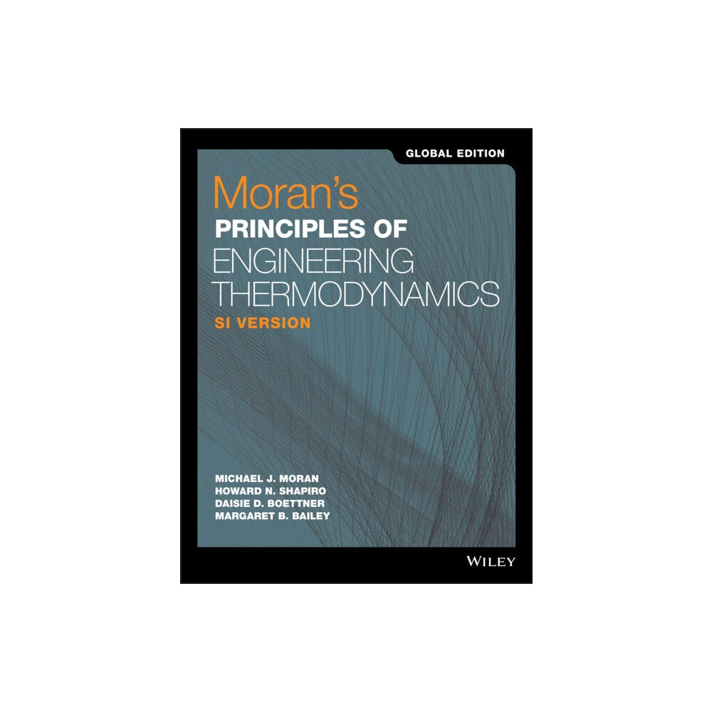 John Wiley & Sons Inc Moran's Principles of Engineering Thermodynamics, SI Version, Global Edition (häftad, eng)