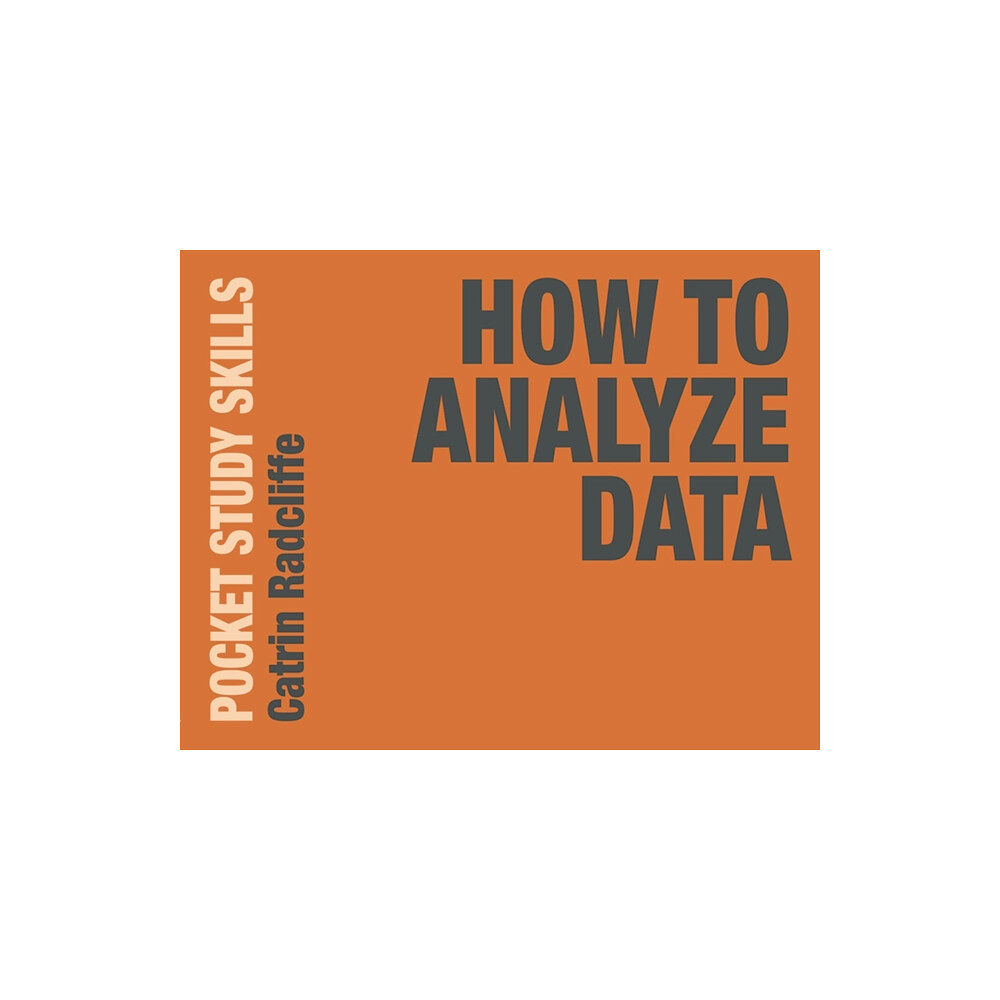Bloomsbury Publishing PLC How to Analyze Data (häftad, eng)