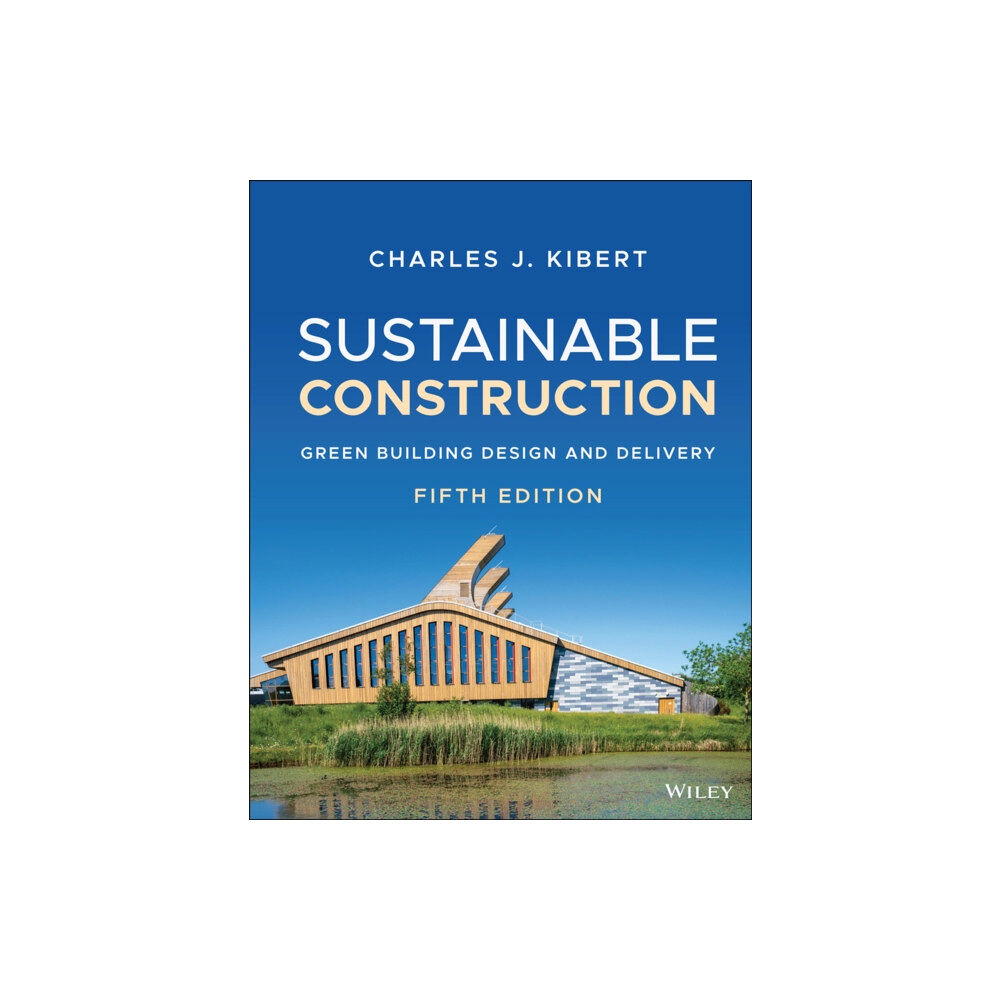 John Wiley & Sons Inc Sustainable Construction (inbunden, eng)