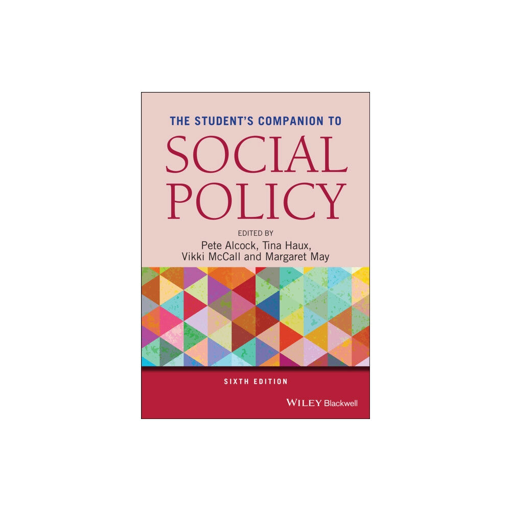 John Wiley And Sons Ltd The Student's Companion to Social Policy (häftad, eng)