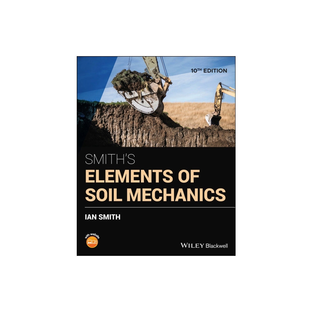 John Wiley And Sons Ltd Smith's Elements of Soil Mechanics (häftad, eng)
