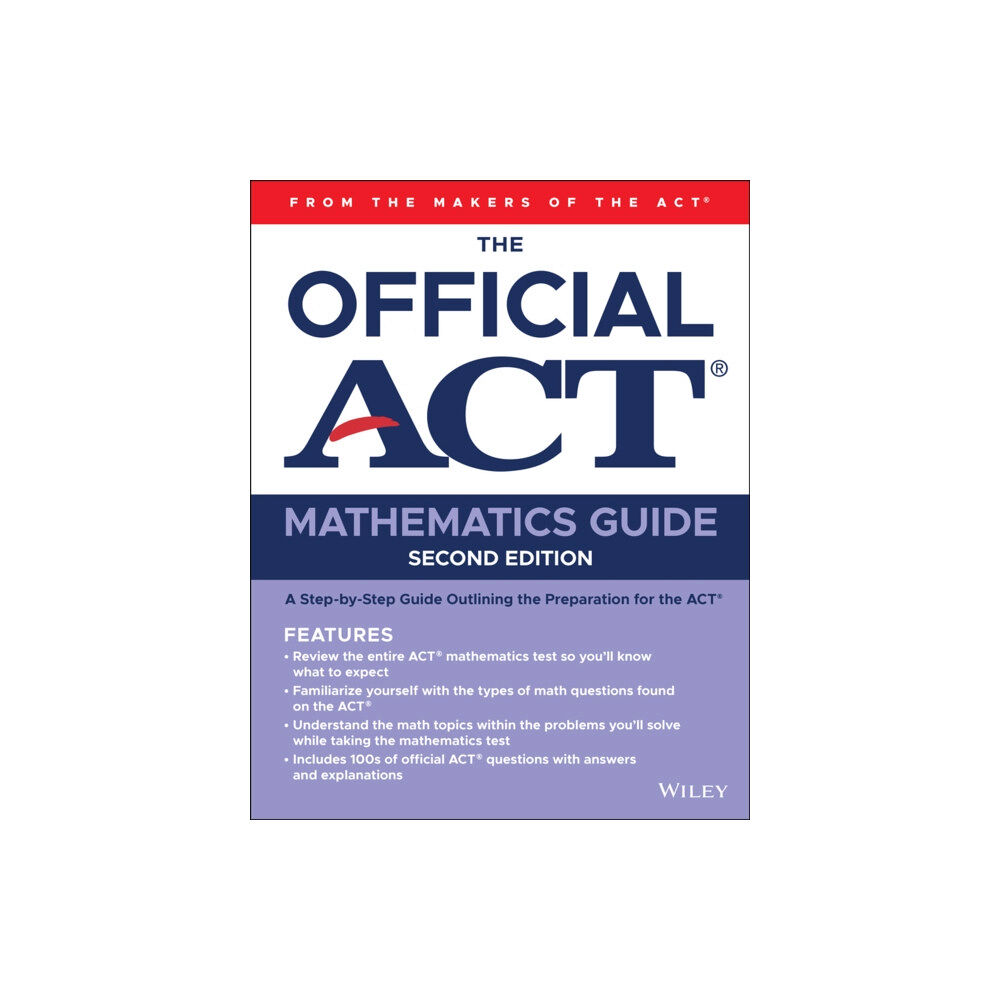 John Wiley & Sons Inc The Official ACT Mathematics Guide (häftad, eng)