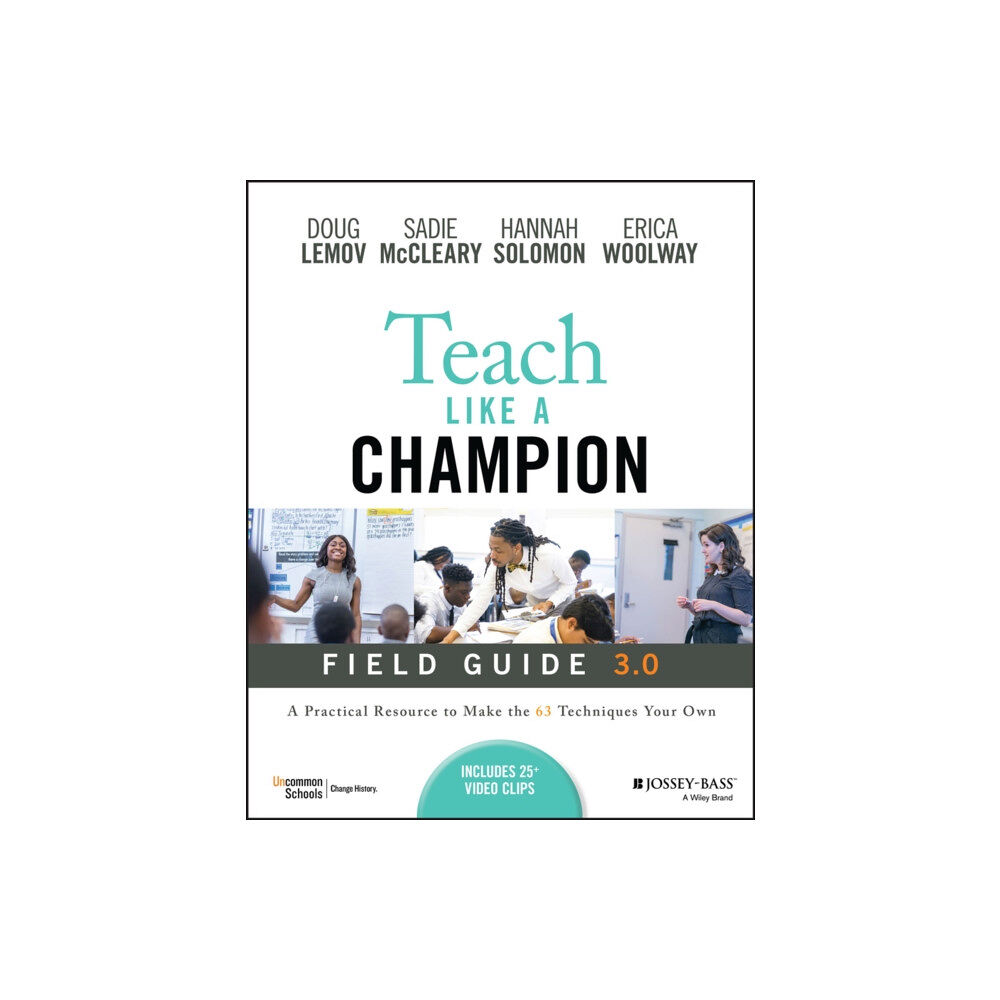 John Wiley & Sons Inc Teach Like a Champion Field Guide 3.0 (häftad, eng)