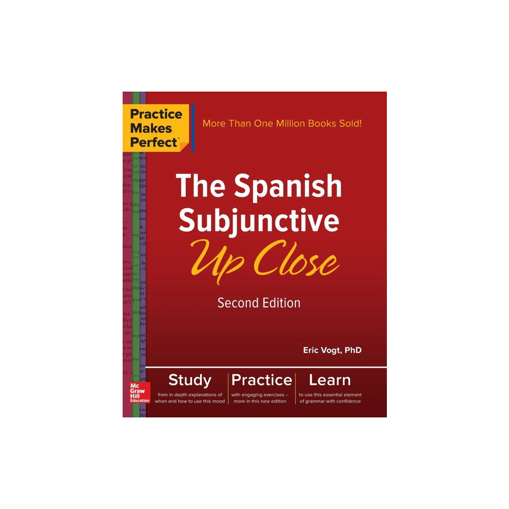 McGraw-Hill Education Practice Makes Perfect: The Spanish Subjunctive Up Close, Second Edition (häftad, eng)