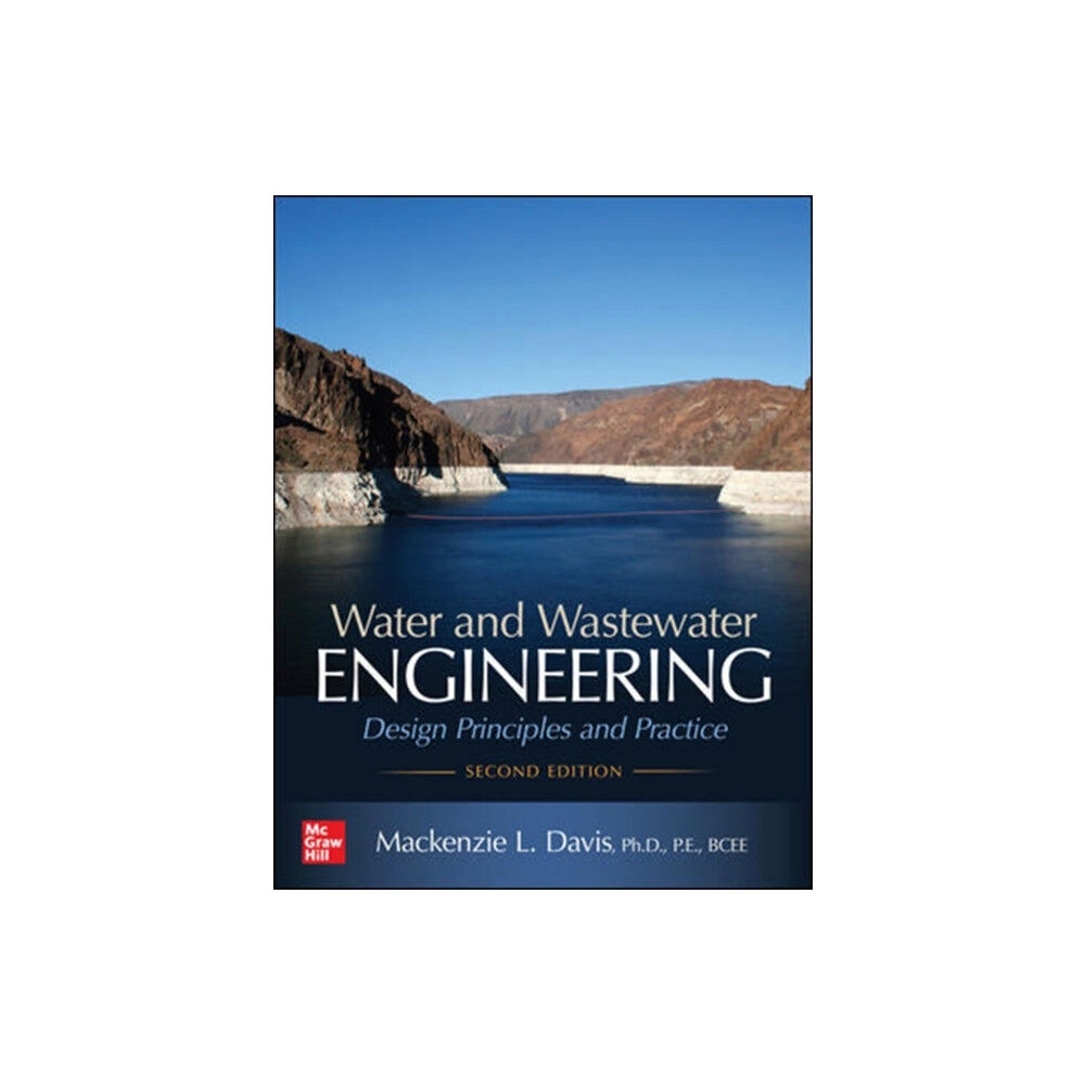 McGraw-Hill Education Water and Wastewater Engineering: Design Principles and Practice, Second Edition (häftad, eng)