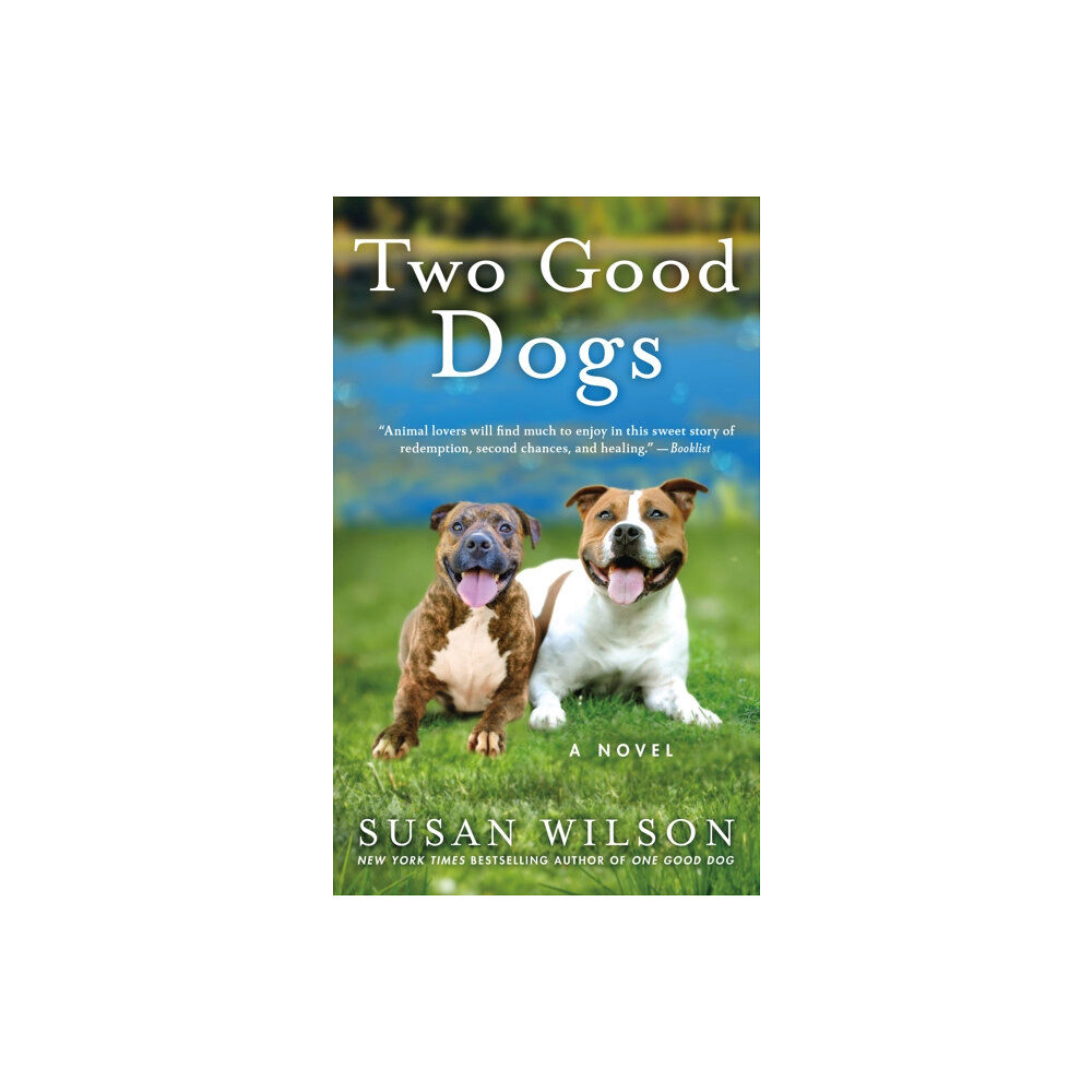 St Martin's Press Two Good Dogs (häftad, eng)