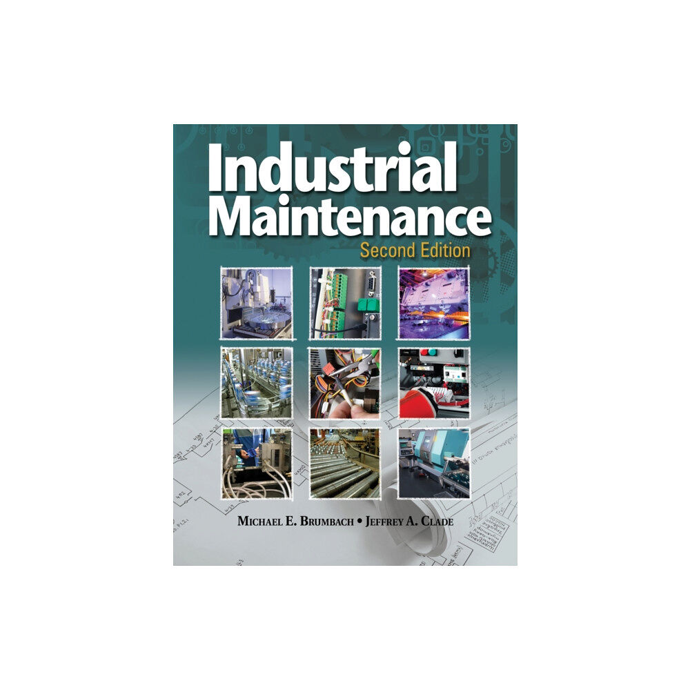 Cengage Learning, Inc Industrial Maintenance (inbunden, eng)