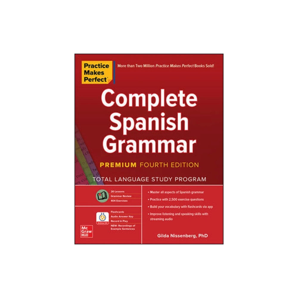 McGraw-Hill Education Practice Makes Perfect: Complete Spanish Grammar, Premium Fourth Edition (häftad, eng)