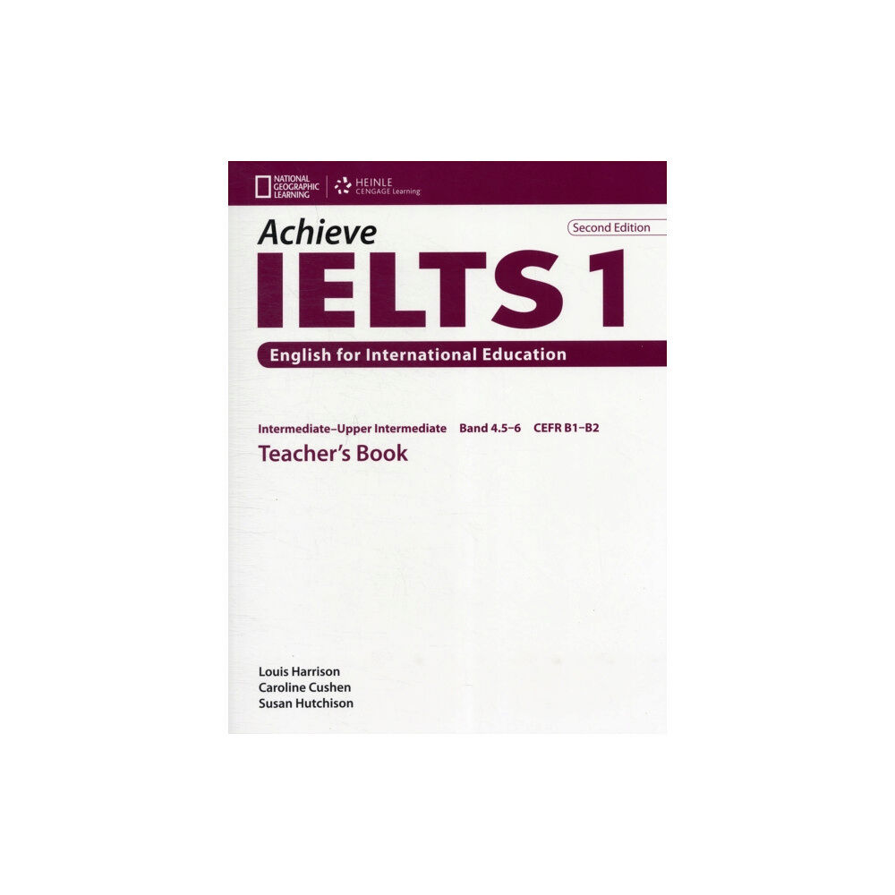 Cengage Learning, Inc Achieve IELTS 1 Teacher Book - Intermediate to Upper Intermediate 2nd ed (bok, board book, eng)