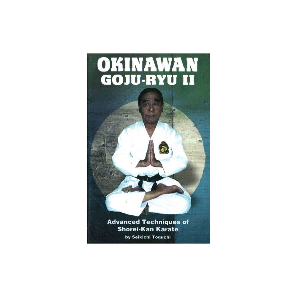 Black Belt Communications Okinawan Goju-Ryu II (häftad, eng)