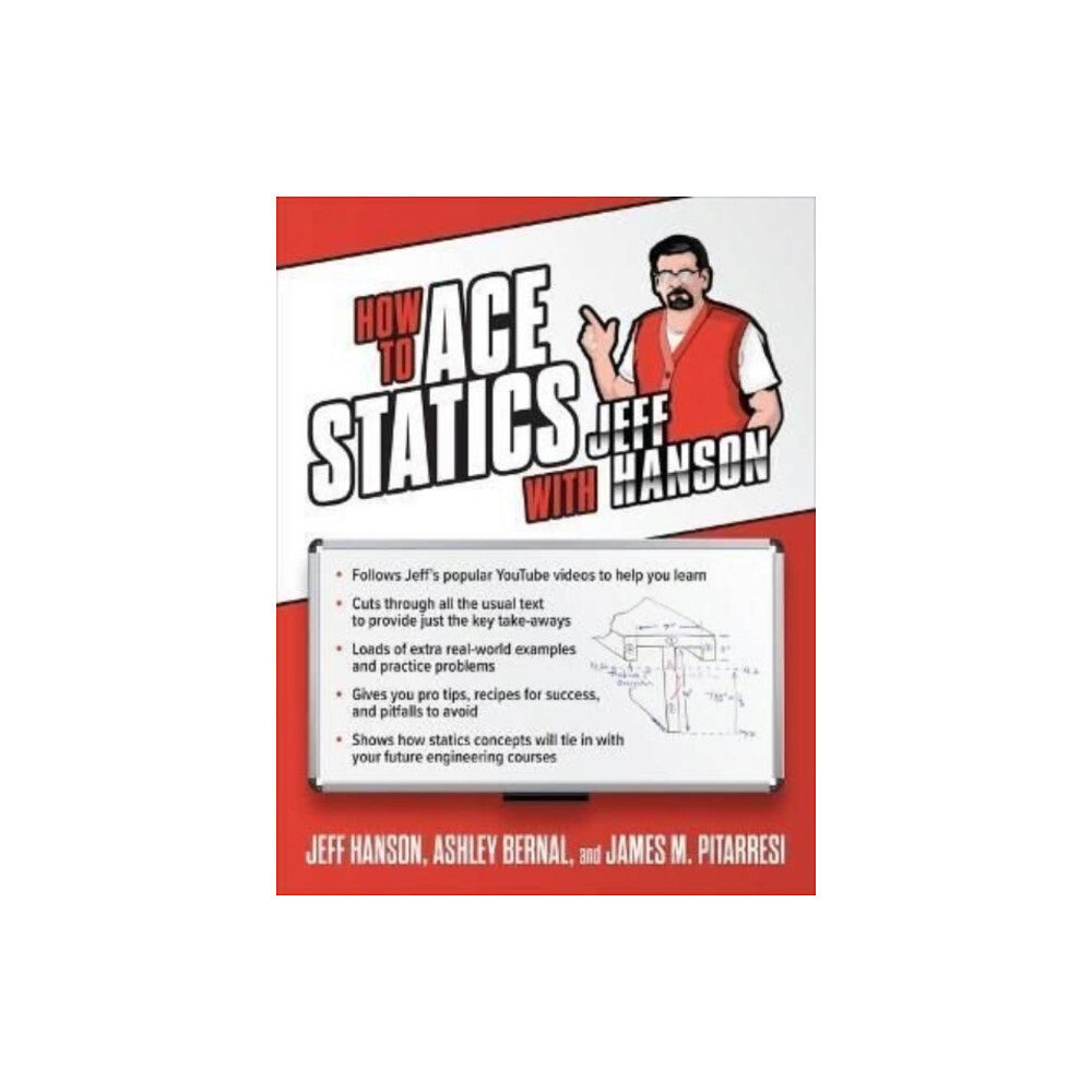 McGraw-Hill Education How to Ace Statics with Jeff Hanson (häftad, eng)