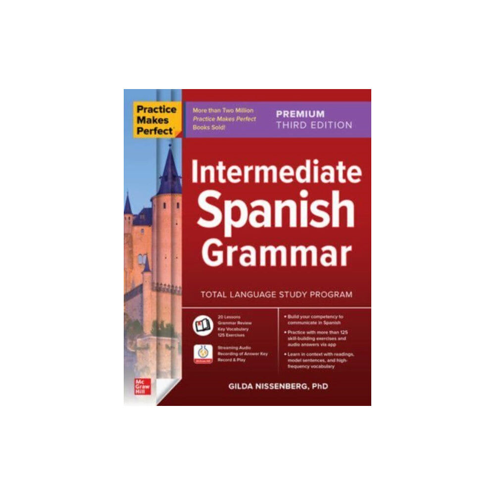 McGraw-Hill Education Practice Makes Perfect: Intermediate Spanish Grammar, Premium Third Edition (häftad, eng)