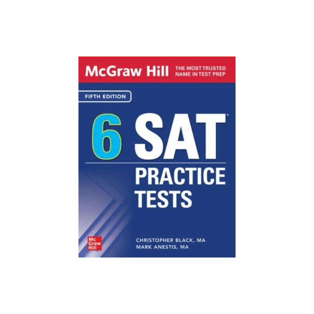 McGraw-Hill Education McGraw Hill 6 SAT Practice Tests, Fifth Edition (häftad, eng)