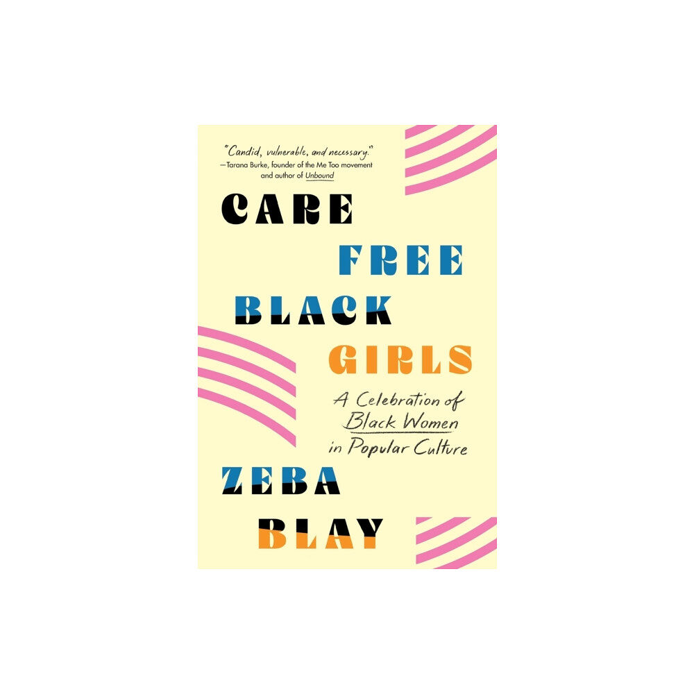 St. Martin's Publishing Group Carefree Black Girls (häftad, eng)