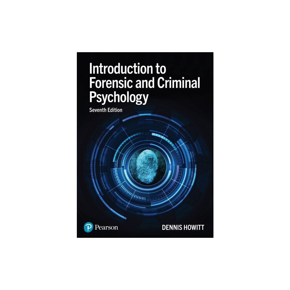 Pearson Education Limited Introduction to Forensic and Criminal Psychology (häftad, eng)
