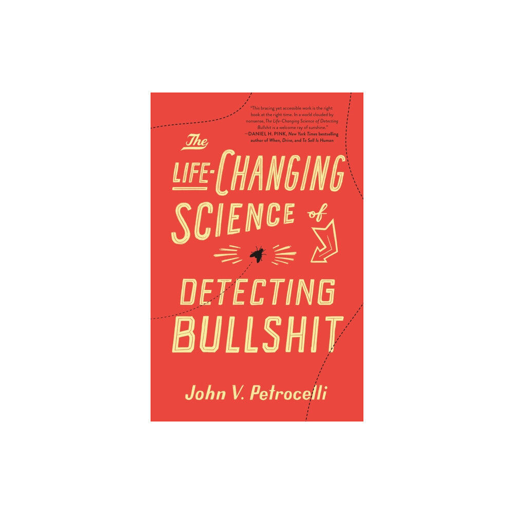 St. Martin's Publishing Group The Life-Changing Science of Detecting Bullshit (inbunden, eng)