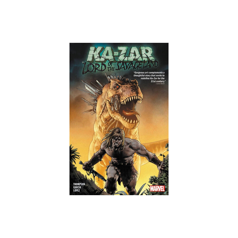 Marvel Comics Ka-zar: Lord Of The Savage Land (häftad, eng)