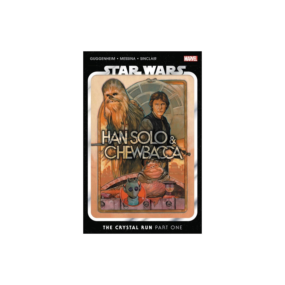 Marvel Comics Star Wars: Han Solo & Chewbacca Vol. 1 - The Crystal Run (häftad, eng)