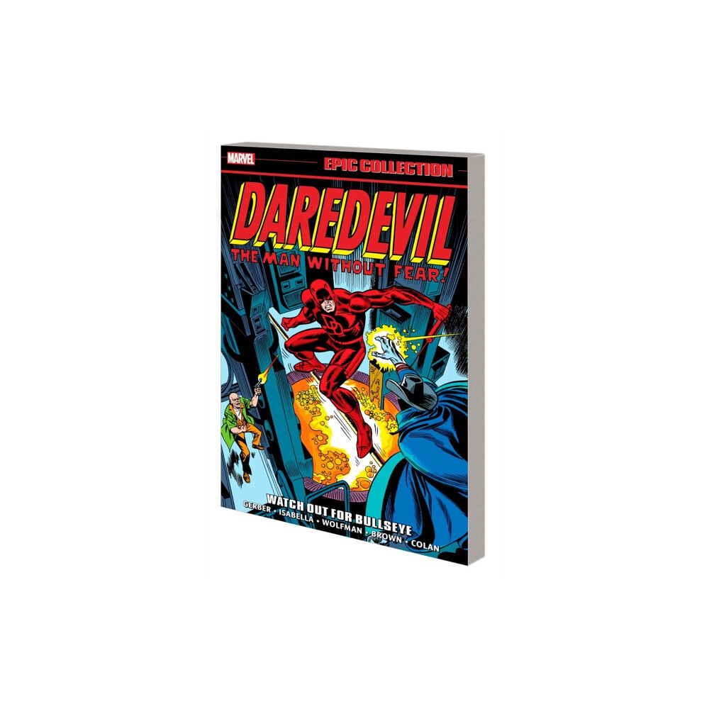 Marvel Comics Daredevil Epic Collection: Watch Out For Bullseye (häftad, eng)