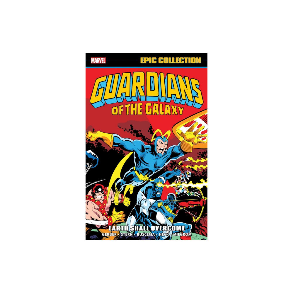 Marvel Comics Guardians of The Galaxy Epic Collection: Earth Shall Overcome (häftad, eng)