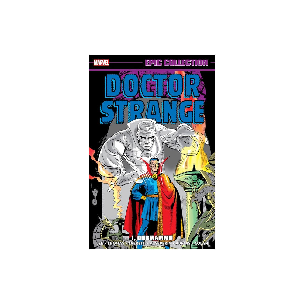 Marvel Comics Doctor Strange Epic Collection: I, Dormammu (häftad, eng)