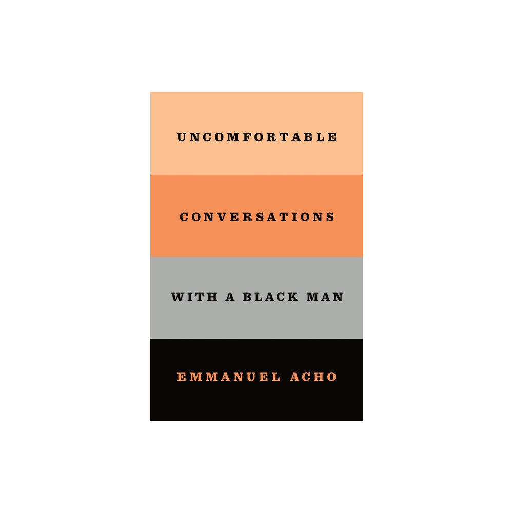 Flatiron Books Uncomfortable Conversations with a Black Man (inbunden, eng)