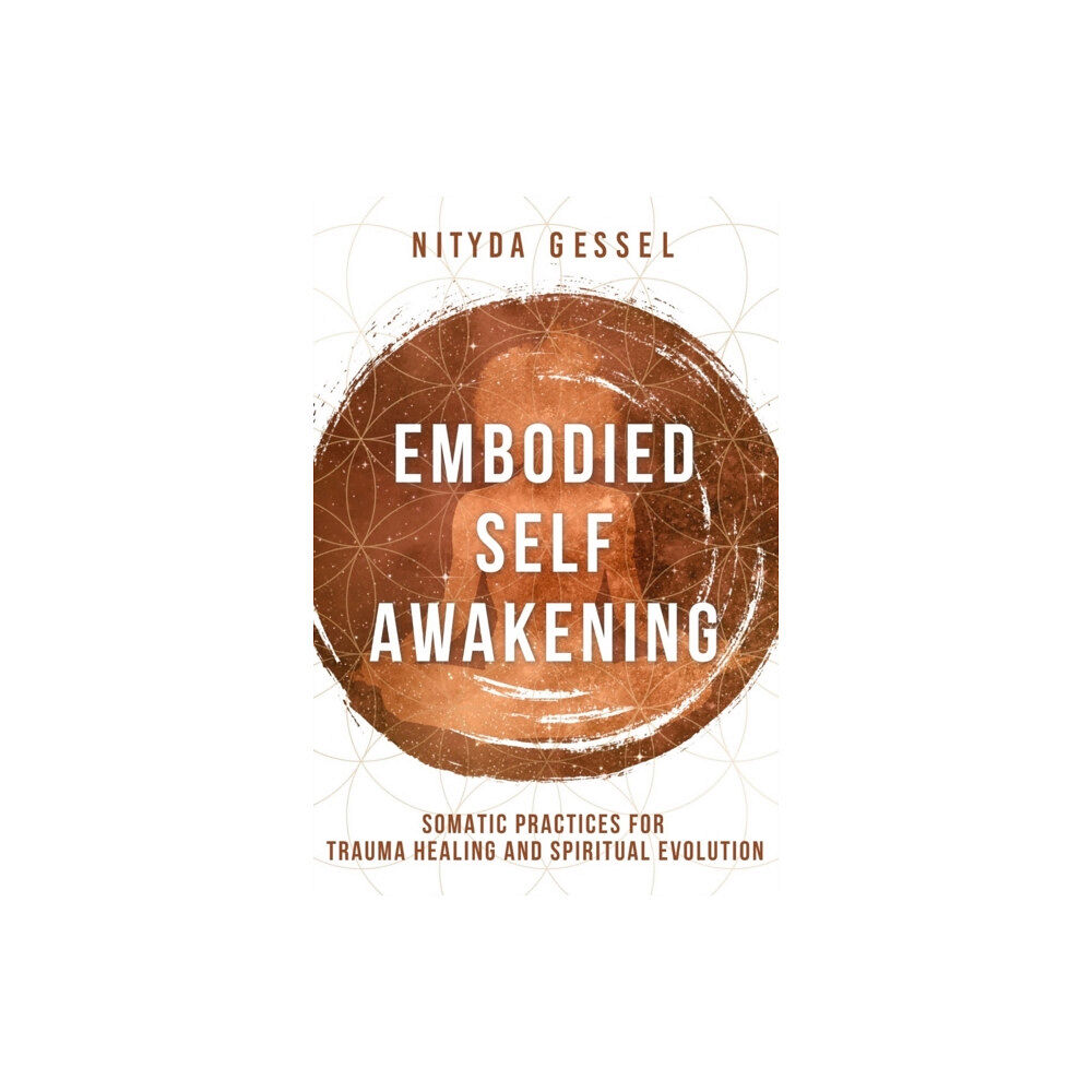 WW Norton & Co Embodied Self Awakening (häftad, eng)